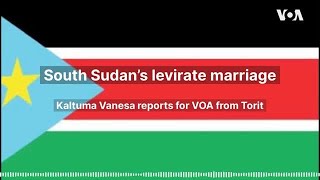 South Sudan’s levirate marriage [upl. by Kaete]