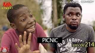 Picnic Mark Angel Comedy Episode 214 [upl. by Kironde]