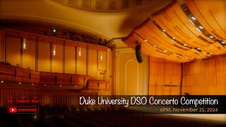 Duke University DSO Concerto Competition [upl. by Namlak]