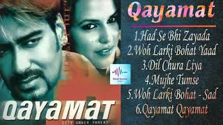 Qayamat movie full song with Dialogue all songs Ajay devgan Suniel Shetty Neha Dhupia JUKEBOX [upl. by Odnalor]