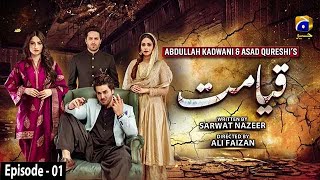 Qayamat  Episode 01  English Subtitle  5th January 2021  HAR PAL GEO [upl. by Eustazio]