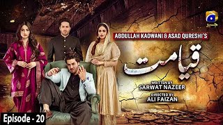 Qayamat  Episode 20  English Subtitle  16th March 2021  HAR PAL GEO [upl. by Llerryt]