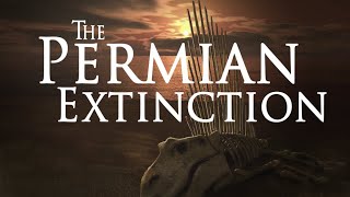 The Permian Extinction [upl. by Bobby]