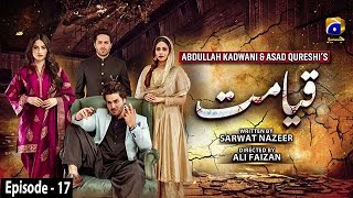 Qayamat  Episode 17  English Subtitle  3rd March 2021  HAR PAL GEO [upl. by Assetan]