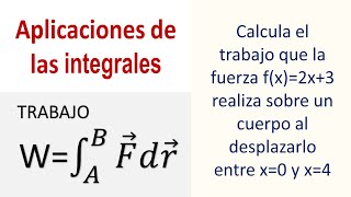 APLICACIONES DEL CÁLCULO INTEGRAL Trabajo en física [upl. by Etteyniv922]