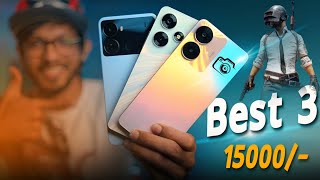 TOP3 Best Smartphones Around 15K । Gaming Camera Display [upl. by Timothea]