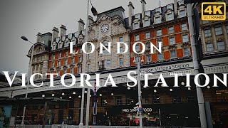 London Victoria Station Walk Through England 4K [upl. by Sasha]