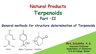 Natural Products Terpenoids Part II  General methods for structure determination of Terpenoids [upl. by Namruht419]