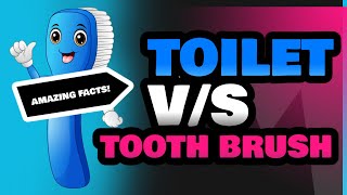 Toilet and Tooth Brush [upl. by Grote]