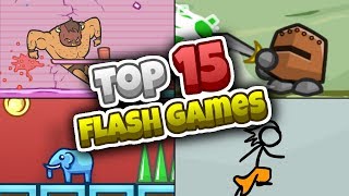 Top 15 BEST Flash Games of All Time RIP Flash [upl. by Shenan]