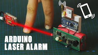 Build an Arduino Laser Security System Alarm that Calls You [upl. by Mendez]