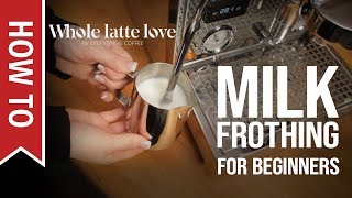 How To Milk Frothing for Beginners 5 Tips [upl. by Jarrett564]